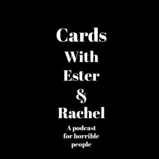 Cards With Ester & Rachel