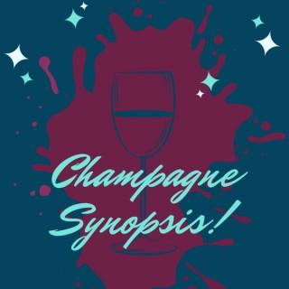 Champagne Synopsis