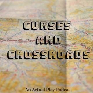 Curses and Crossroads