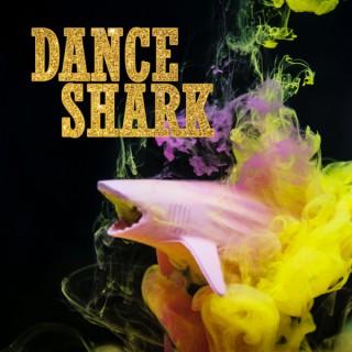 Dance Shark Podcast
