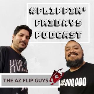 Flippin Fridays Podcast