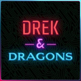 Drek & Dragons