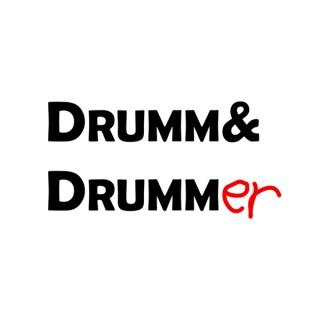 Drumm & Drummer