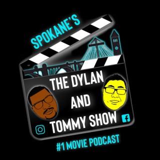 Dylan and Tommy Show