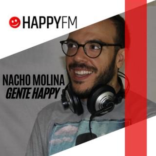 GENTE HAPPY CON NACHO MOLINA