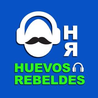 Huevos Rebeldes Podcast