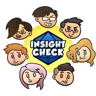 Insight Check - A Dungeons and Dragons Advice Podcast