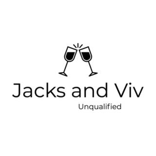 Jacks and Viv: Unqualified