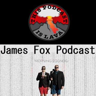 James Fox Podcast