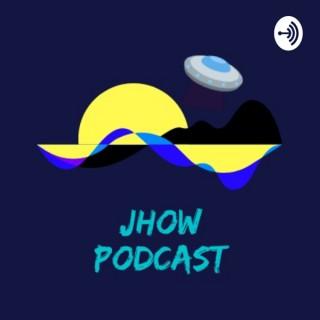 Jhow Podcast