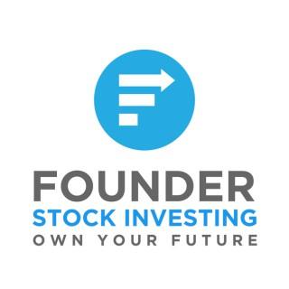 Founder Stock Investing