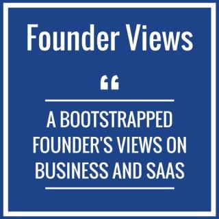 Founder Views