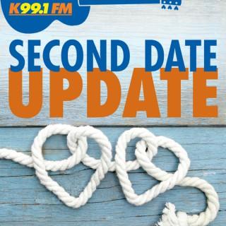 K99.1FM's Second Date Update