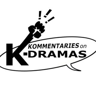 Kommentaries on K-dramas