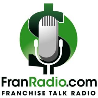 Franchise Talk Radio Show & Podcast - FranRadio.com