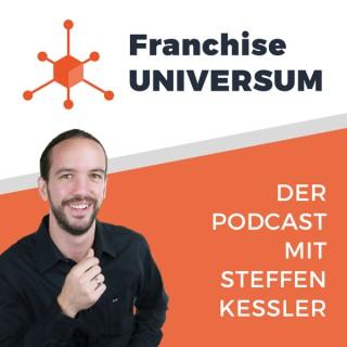 Franchise UNIVERSUM - Der Podcast für Systemzentralen