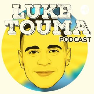 Luke Touma Podcast