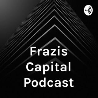 Frazis Capital Podcast