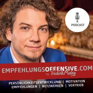 Frederik Malsys Empfehlungsoffensive.com-Podcast. ?? Empfehlungen ?? Netzwerken ?? Motivation ?? uvm