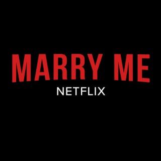 Marry Me Netflix