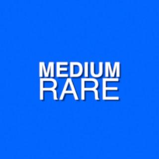 Medium Rare Podcast
