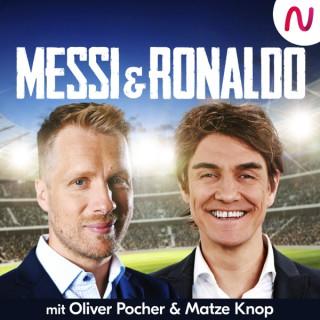Messi & Ronaldo - Der Fußballpodcast mit Oliver Pocher und Matze Knop