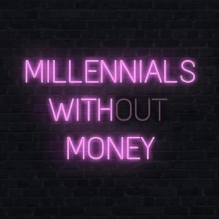Millennials With Money
