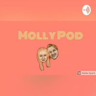 Molly Pod