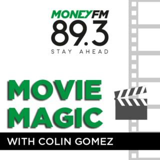 MONEY FM 89.3 - Movie Magic with Colin Gomez