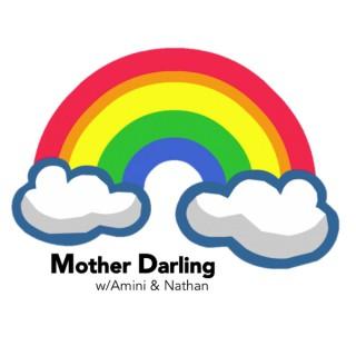 Mother Darling