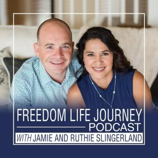 Freedom Life Journey Podcast