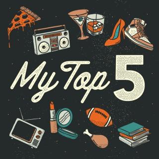 My Top 5
