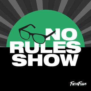 No Rules Show