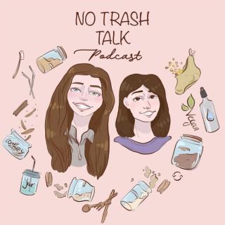No Trash Talk