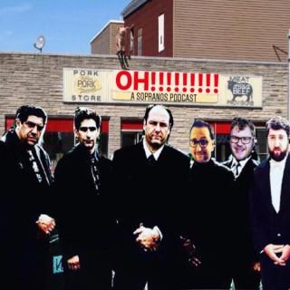 OH!!!: A Sopranos Podcast