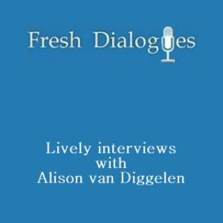 Fresh Dialogues