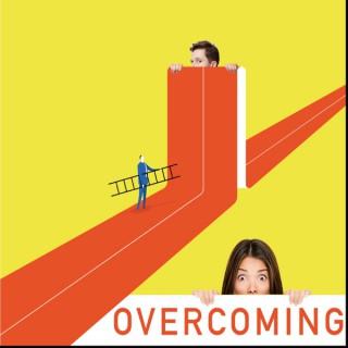 Overcoming with Mike and Mark