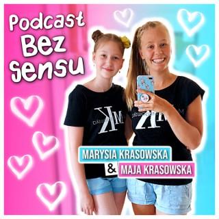 Podcast BEZ SENSU