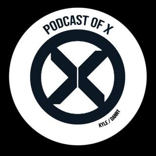 Podcast of X