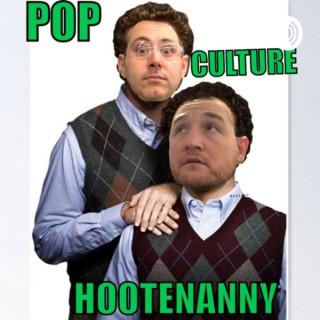 Pop Culture Hootenanny