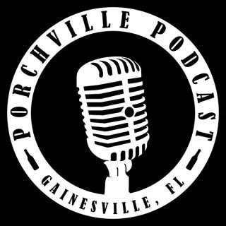 Porchville Podcast
