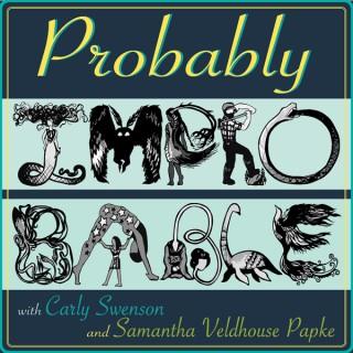 Probably Improbable Podcast
