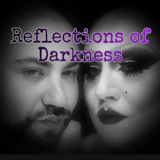 Reflections Of Darkness