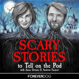 Scary Stories To Tell On The Pod