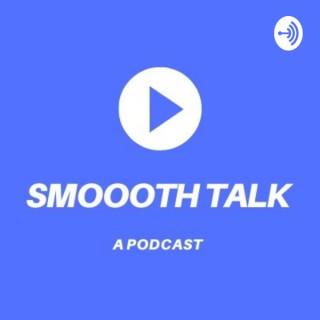 Smoooth Talk