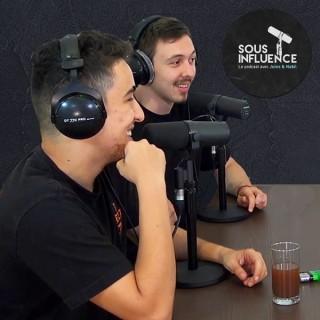 Sous Influence Podcast