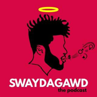Swaydagawd the Podcast