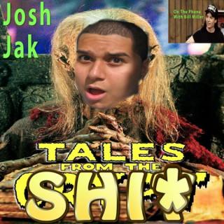 Tales From The Shi*