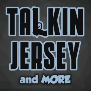 Talkin' Jersey & More
