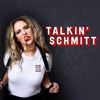 Talkin' Schmitt